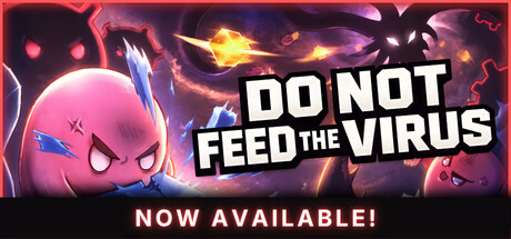DO NOT FEED THE VIRUS - Incremental
