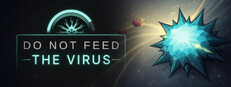 DO NOT FEED THE VIRUS - Incremental