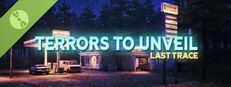 Terrors to Unveil - Last Trace Demo