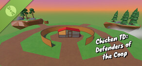 Chicken TD: Defenders of the Coop Demo