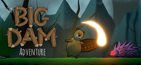 The Big Dam Adventure