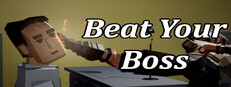 Beat Your Boss