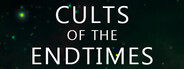 Cults of the Endtimes