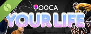 Yooca: Your Life [DEMO]