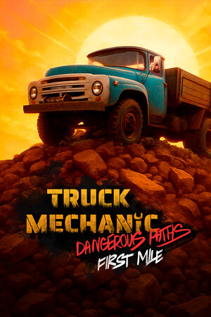 Cover art of Truck Mechanic: Dangerous Paths - First Mile
