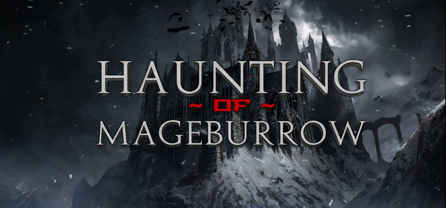 Haunting of Mageburrow header image