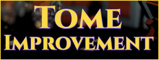 Tome Improvement