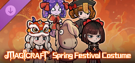 魔法工艺 - 新春贺岁 Spring Festival Costume