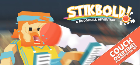 Stikbold! A Dodgeball Adventure Cover Image