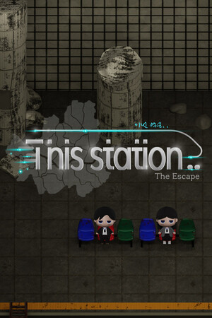 This Station (Esta estación): The Escape