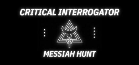 Critical Interrogator: Messiah Hunt steam charts