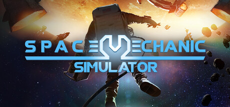 Space Mechanic Simulator Header Image