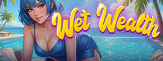 Wet Wealth