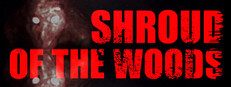 Shroud of the Woods