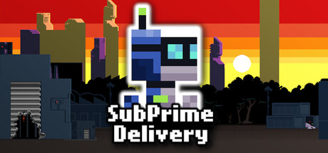 SubPrime Delivery