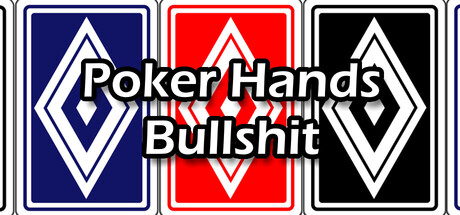 Poker Hands Bullshit