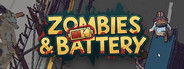 Zombies & Battery