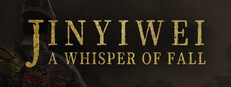 A Whisper of Fall: Jinyiwei