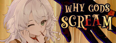 Why Gods Scream