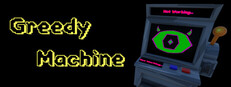 Greedy Machine