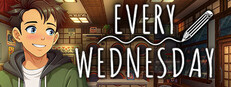 Every Wednesday