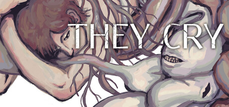 They Cry