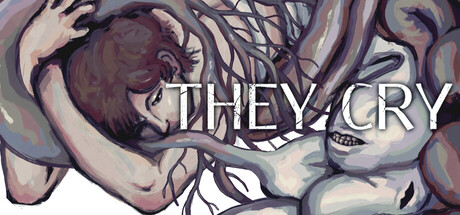 They Cry