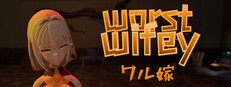 Worst Wifey (ワル嫁)