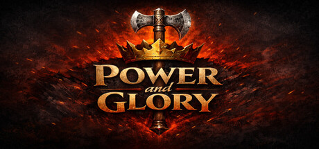 Power and Glory
