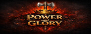 Power and Glory