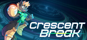 Crescent Break
