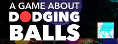 A Game About Dodging Balls Banner