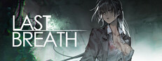 Last Breath 最后的气息