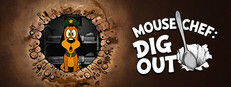 Mouse Chef: Dig Out