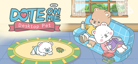Dote On Me: Desktop Pet