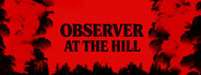 Observer at the hill