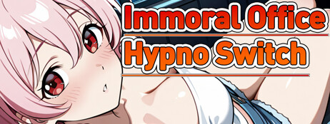 Immoral office : Hypno Switch [ZXO-001] cover art