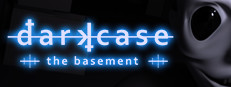 darkcase : the basement