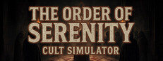 The Order Of Serenity : Cult Simulator cover