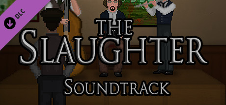 The Slaughter: Act One Soundtrack banner image