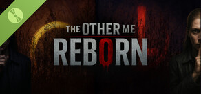 The Other Me Reborn Demo