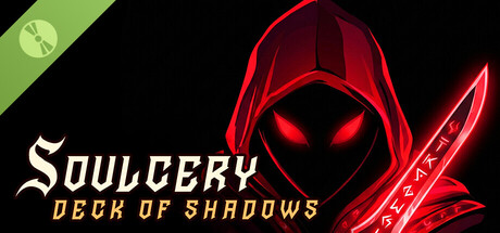 Soulcery: Deck of Shadows Demo