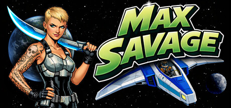 Max Savage by Tim Rachor - Similar game based
                        on tags