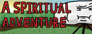 A Spiritual Adventure