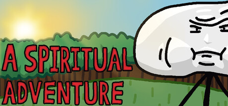 A Spiritual Adventure
