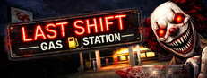 Last Shift: Gas Station