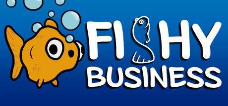 Fishy Business