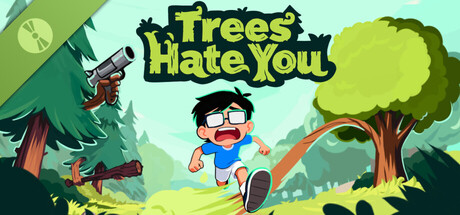 Trees Hate You Demo