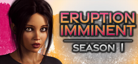 Eruption Imminent - Season 1 - similar game to Project Mnemosyne by Morrigan Rae