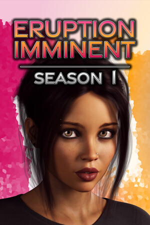 Eruption Imminent - Season 1